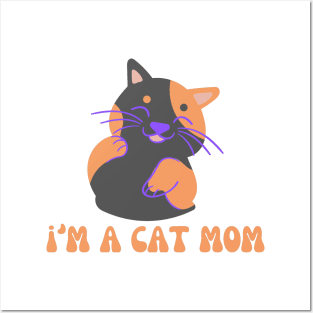 i;m a cat mom - mom cat Posters and Art